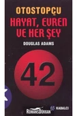 Kabalcı Yayınları Otostopçu Hayat, Evren Ve Herşey Douglas Adams - 1