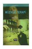 MSN Yayıncılık Müzikle Terapi / Arzu Çalık / MSN Yayıncılık / 9786056682339 - 1