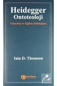 Paradigma Yayınları Heidegger / Ontoteoloji & Teknoloji Ve Eğitim Politikaları - 1
