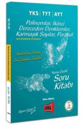 Yargı Yayınları Yks Tyt Ayt Polinomlar, İkinci Dereceden Denklemler, Karmaşık Sayılar, Parabol Konu Özetli Soru Kitabı - 1