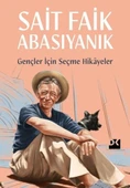 Gençler İçin Seçme Hikayeler Sait Faik Abasıyanık Doğan Kitap - 1