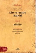 Din ve Felsefe İlişkisi - Faslü l-Makal - İbn Rüşd - 1