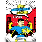 Süper Kahramanlar Boyama Kitabı (40 Kahraman Boyama) - 1
