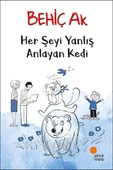 Her Şeyi Yanlış Anlayan Kedi BEHİÇ AK - 1