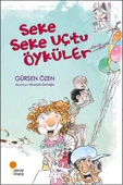 Seke Seke Uçtu Öyküler GÜRSEN ÖZEN - 1