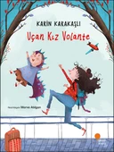 Uçan Kız Volante KARİN KARAKAŞLI - 1