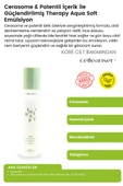 Cerasome ve Patentli İçerik İçeren Nemlendirici ve Yatıştırıcı Therapy Aqua Soft Emülsiyon - 2