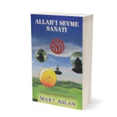 Allah'ı Sevme Sanatı - 1