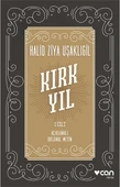 Kırk Yıl I.Cilt Halid Ziya Uşaklıgil Can Yayınları - 1