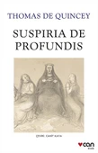 Suspiria de Profundis Thomas de Quincey Can Yayınları - 1