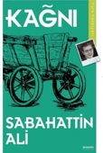 Kağnı SABAHATTİN ALİ - 1