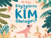 Büyüyünce Kim Olacağım ELLA BAİLEY - 1