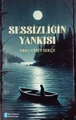 SESSİZLİĞİN YANKISI -ŞİİR-EBRU CİRİT SERÇE  BİLİMKENT YAYIN - 1