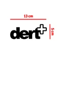 Dert+ Oto Cam Sticker 13*5 Cm thumbnail 2