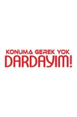 Konuma Gerek Yok Dardayım Oto Cam Sticker Sticker 20*5 Cm - 1