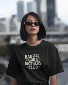 Bad Ass God Mothers Club Baskılı  Kadın Tişört  Güçlü Kadınların Tercihi - 1