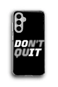 Samsung Galaxy A35 Uyumlu Baskılı Şeffaf Kılıf Kapak "Pes Etme Don'T Quit" - 1