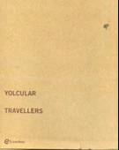 Yolcular Travelers - 2