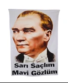 Sarı Saçlım Mavi Gözlüm Yazılı Atatürk Posteri - 2