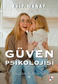 Güven Psikolojisi - Akif Manaf - 1