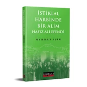 İSTİKLAL HARBİNDE BİR ALİM HAFIZ ALİ EFENDİ - 1