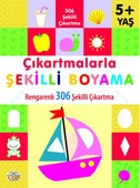 5 Yaş ve Üzeri Çıkartmalarla Şekilli Boyama (146 Şekilli Çıkartma) - 2