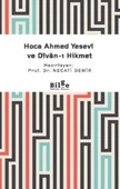 Hoca Ahmed Yesevi ve Divan-ı Hikmet - 1