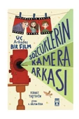 Sözcüklerin Kamera Arkası - Üç Arkadaş Bir Film - 1