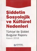Şiddetin Sosyolojik ve Kültürel Nedenleri - 1
