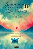 Senden Çok Uzakta - Mithat Önal - 1
