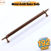Ovacık Metal Antik Bakır Kulp 192 mm Mobilya Çekmece Mutfak Dolabı Dolap Kapak Kulpları Kulb Kulpu - 4