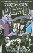 The Walking Dead 13: Too Far Gone - Robert Kirkman - 2