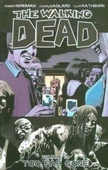 The Walking Dead 13: Too Far Gone - Robert Kirkman - 1