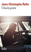 Check-Point - Jean Christophe Rufin - 2