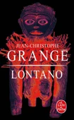 Lontano - Jean-Christophe Grange - 2