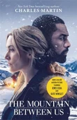 The Mountain Between Us - Charles Martin - 2