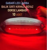 10 Adet Gabari Balık Sırtı Dorse Lambası Kırmızı-beyaz 12-24 V thumbnail 1