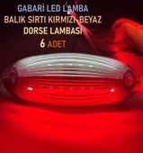 6 Adet Gabari Led Balık Sırtı Dorse Lambası Kırmızı-beyaz 12-24 Volt thumbnail 1