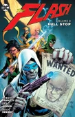 The Flash Vol. 9: Full Stop - Robert Venditti - 2
