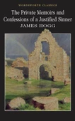 The Private Memoirs & Confessions of a Justified Sinner - James Hogg - 2