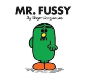 Mr. Men: Mr. Fussy - Roger Hargreaves - 1