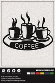 COFFE  DEKORATİF DUVAR SÜSÜ 30 CM 23 CM - 1