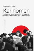 Karihōmen/Japonya'da Kürt Olmak - İrfan Aktan - 2
