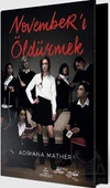 November’I Öldürmek (Özel Baskı) - Adriana Mather - 1