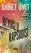 Beyoğlu Rapsodisi - Ahmet Ümit - 1