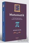Matematik: Cebirden Algoritmalara: Sayıların Arasında Maceralar - Michael Willers - 1