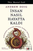 İnsan Nasıl Hayatta Kaldı - Andrew Doig - 1