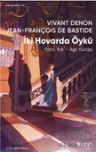 İki Hovarda Öykü - Jean François de Bastide - 1