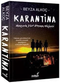 Karantina - Mahşerin Dört Atlısının Hikayesi - Beyza Alkoç - 1