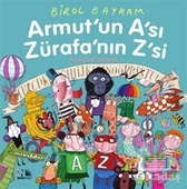 Armut'un A'sı Zürafa'nın Z'si - Birol Bayram - 1